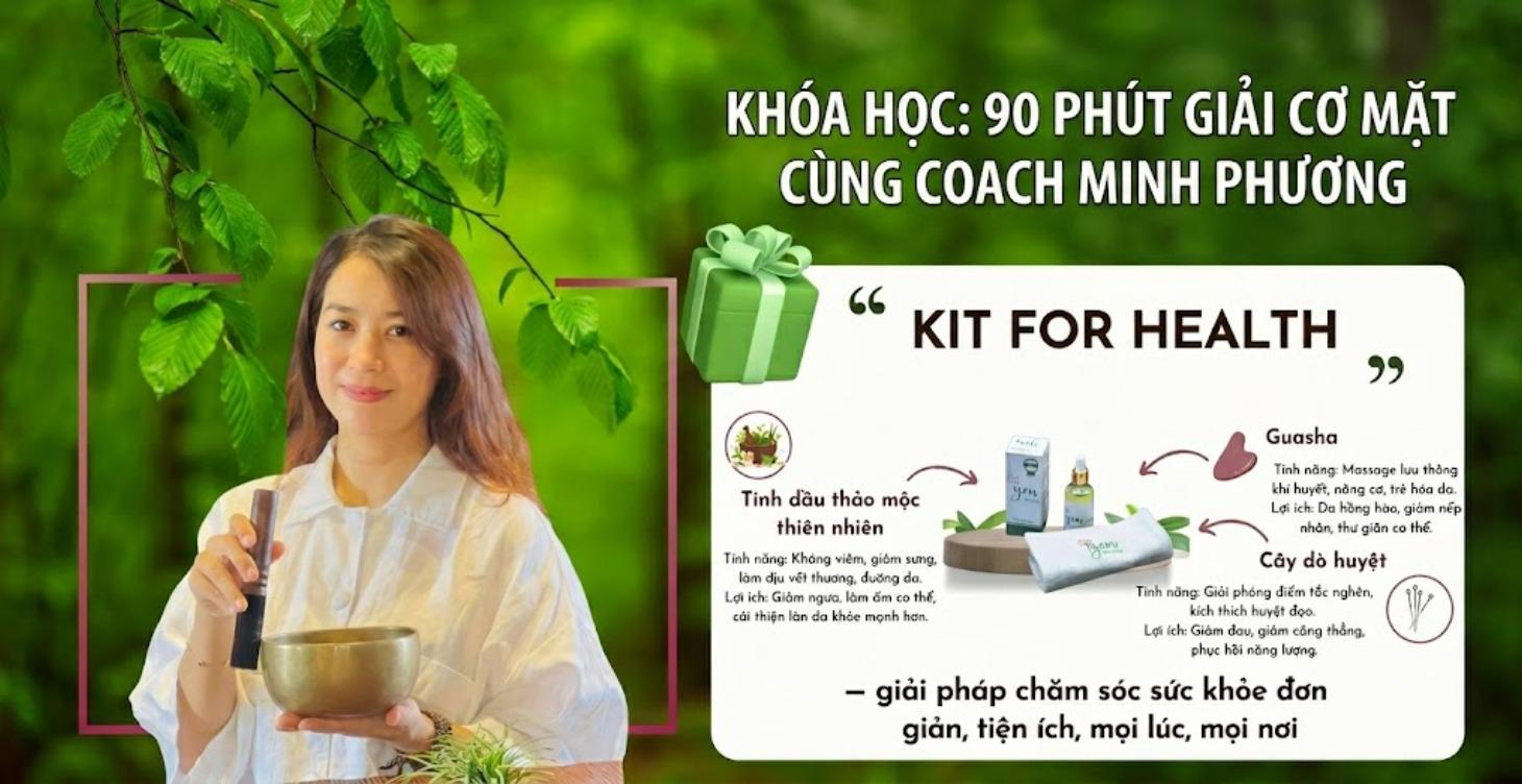 90 phút tự giải cơ mặt cùng bộ Kit for Health