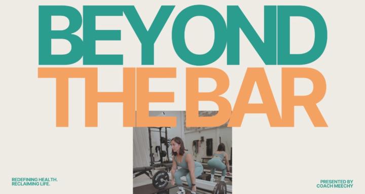 Beyond the Bar