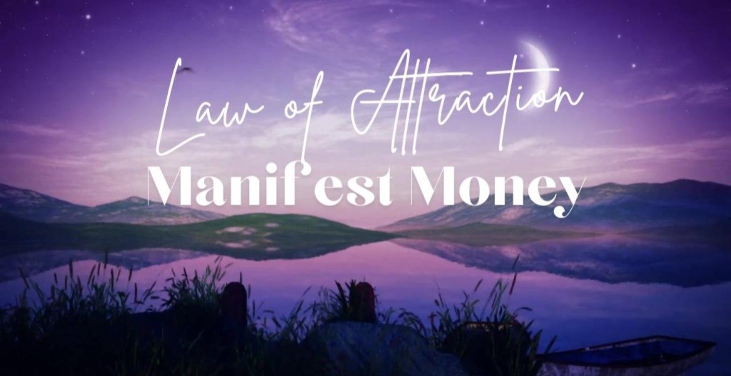 Manifest Money
