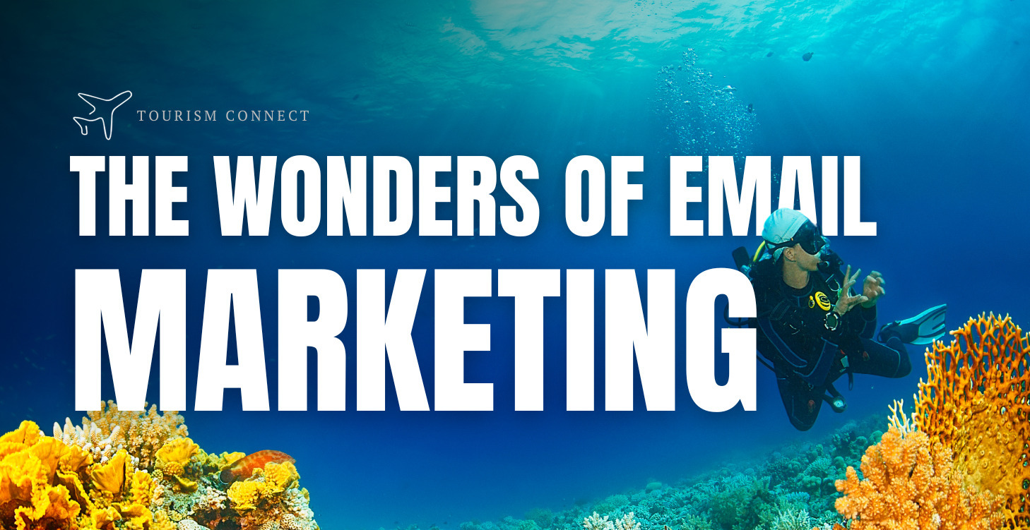 The Wonders of Email Marketing