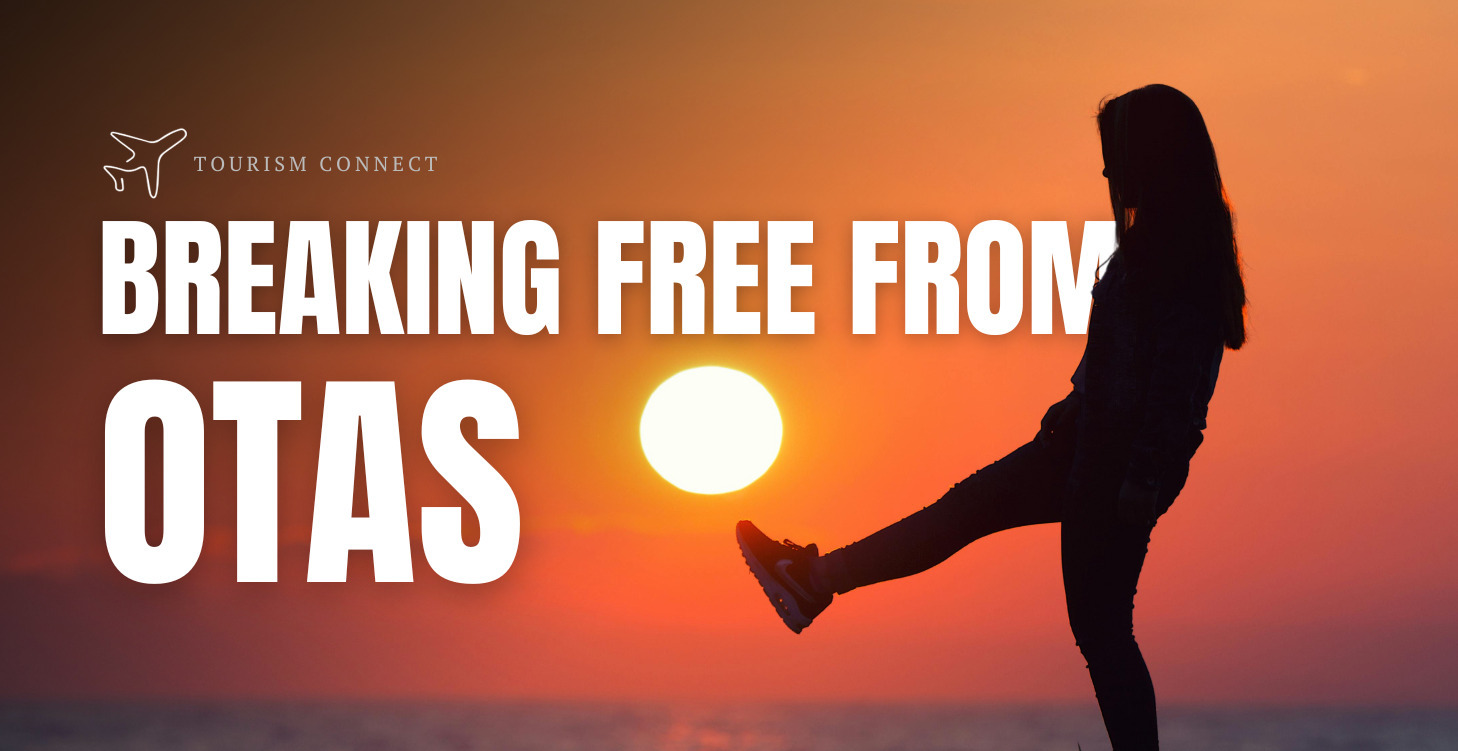 Breaking Free From OTAs