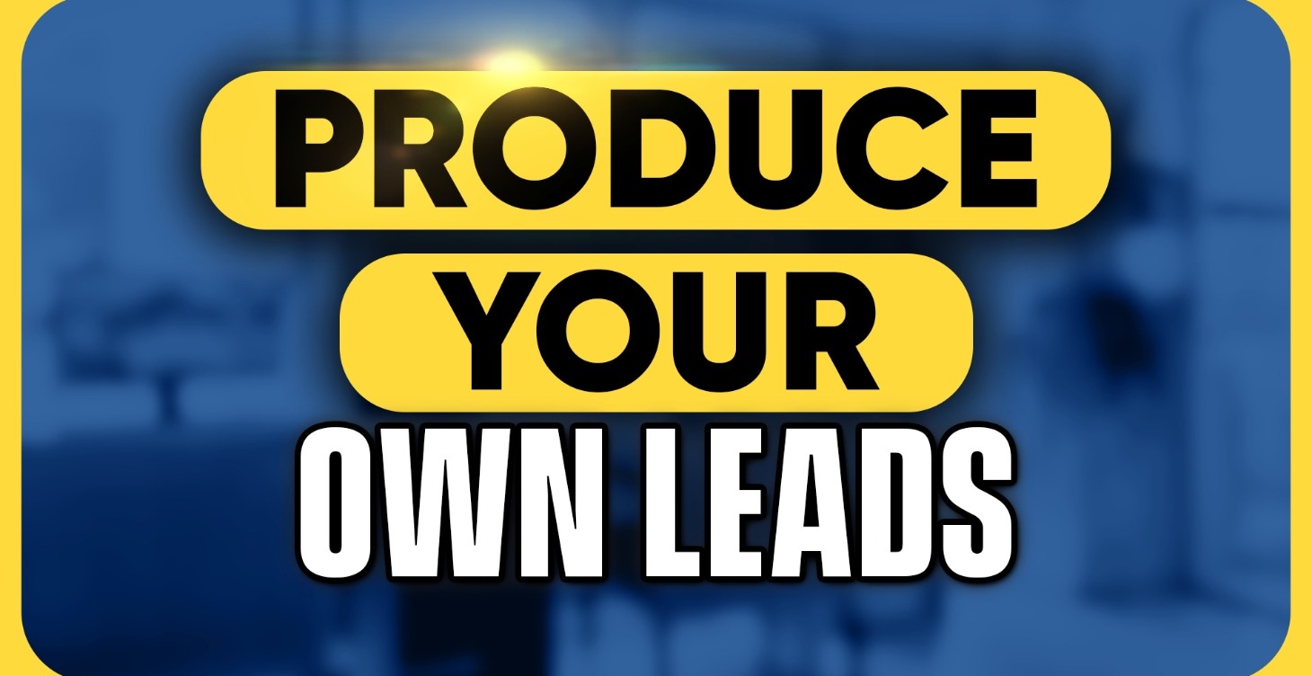 Produce Your Own Leads
