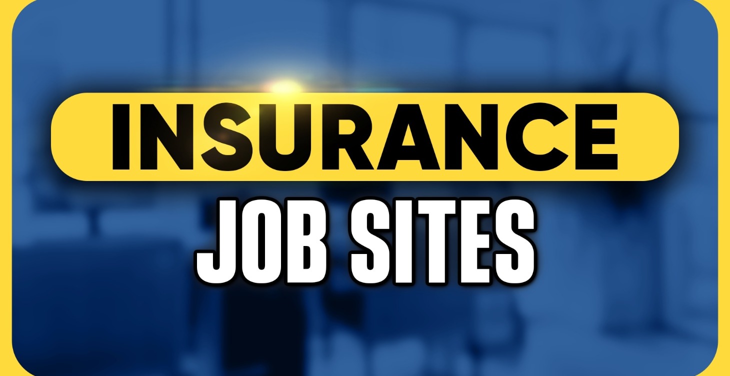 Insurance Job Sites