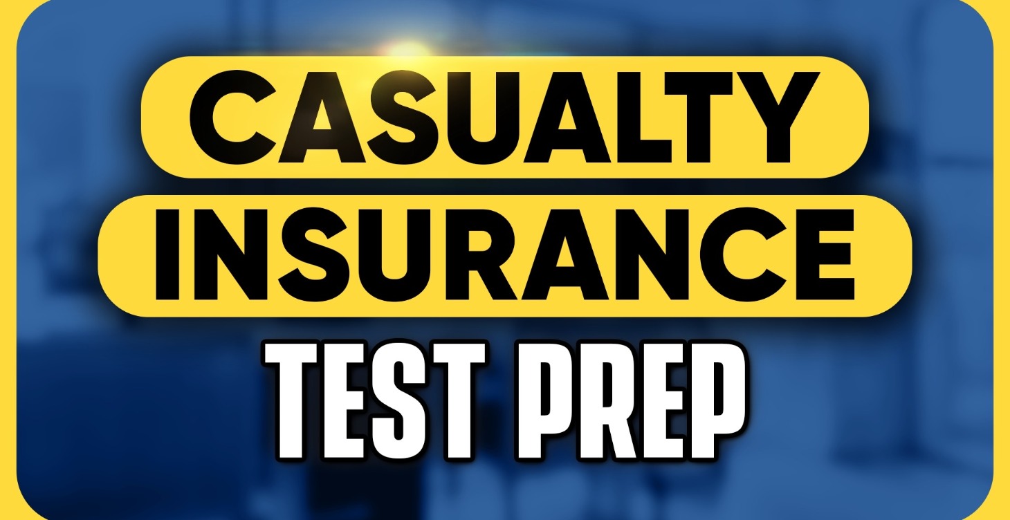 Casualty Insurance Test Prep