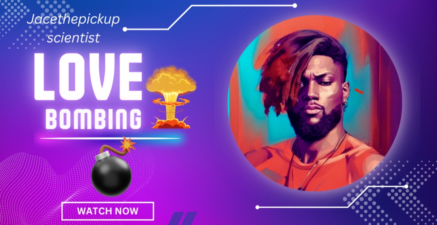 How To Love Bomb (Instant Access)