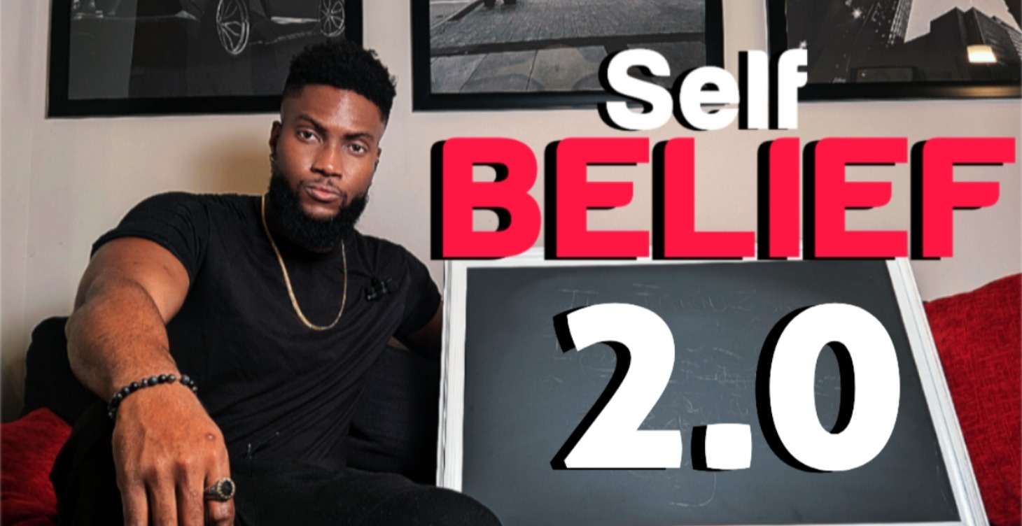 Self Belief 2.0 (Instant Access)