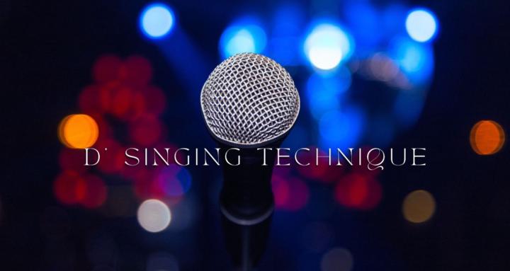 D' Singing Technique
