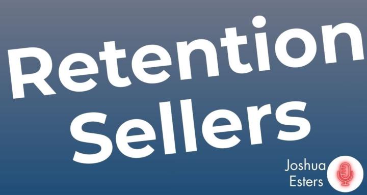 Retention Sellers