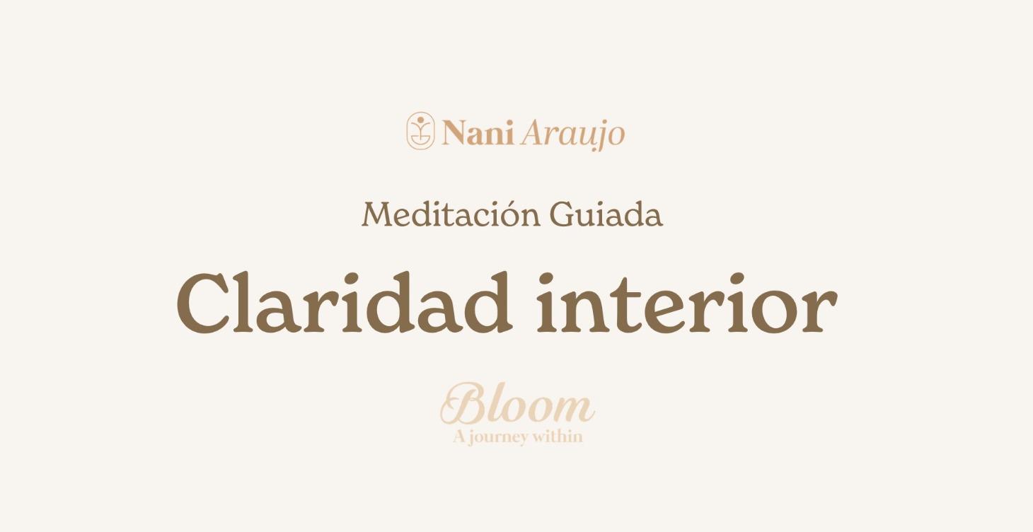 Meditación Guiada Claridad interior