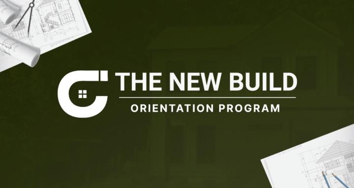New Build Orientation