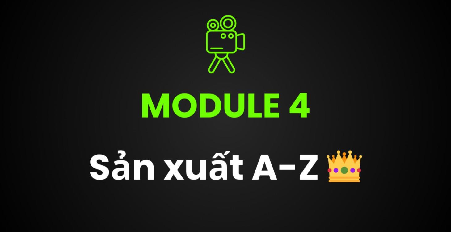 #4: Sản xuất A-Z