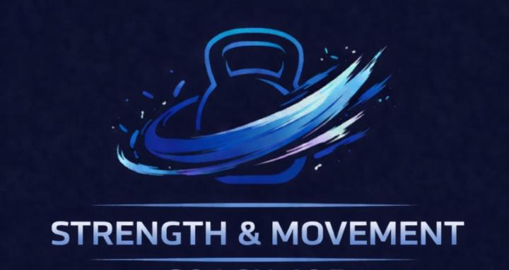 Strength & Movment