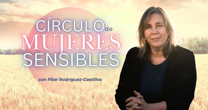 CÍRCULO DE MUJERES SENSIBLES