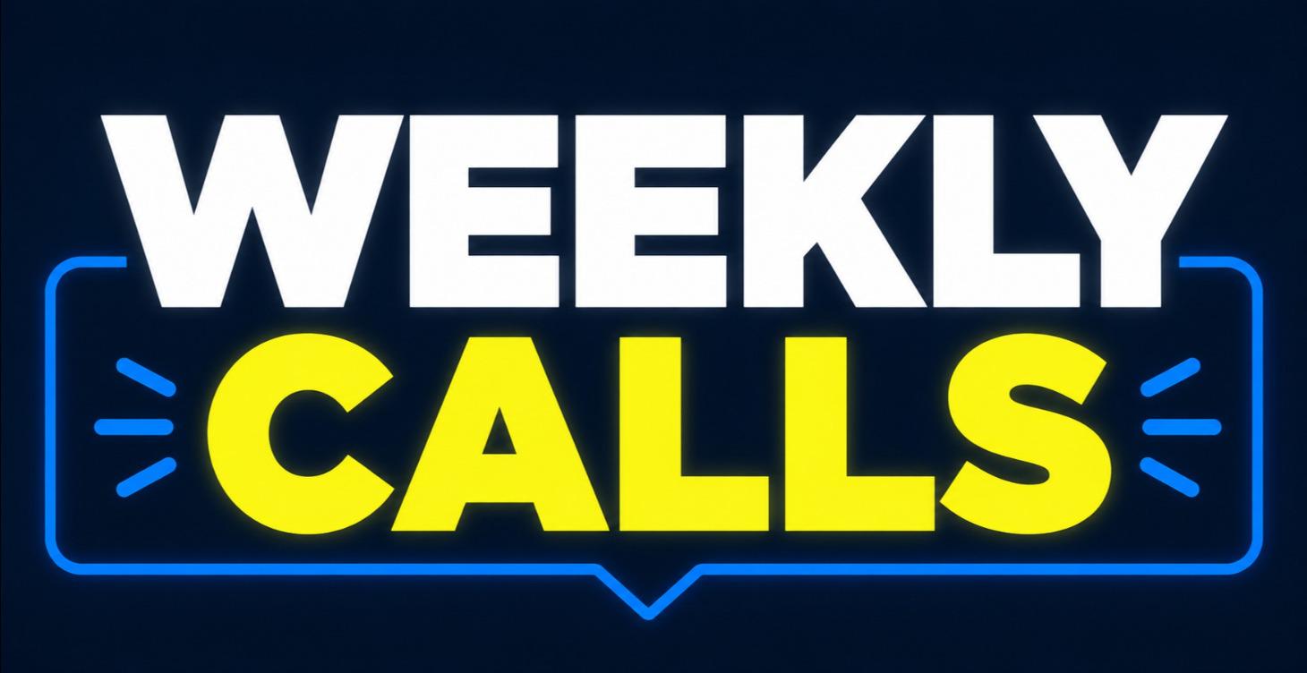 🏆 Weekly calls