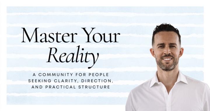 Master Your Reality
