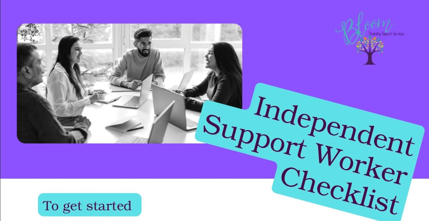 Independent Support Worker checklist