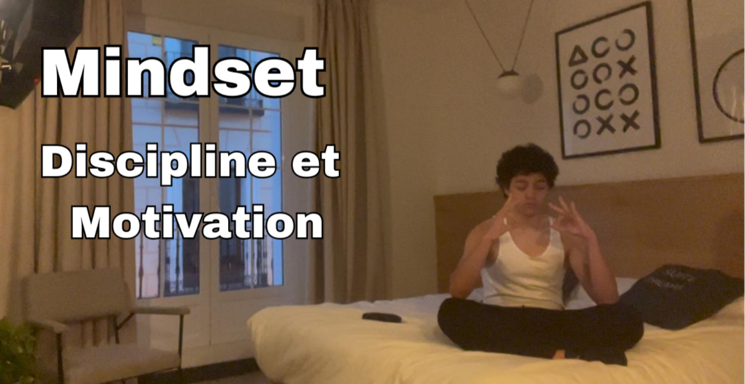 Mindset - État d'Esprit et Motivation