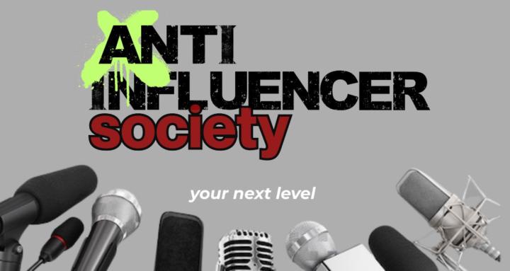 Anti Influencer Society™