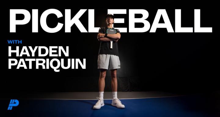 Pickleball w Hayden Patriquin