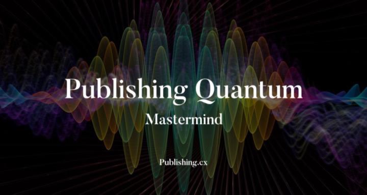 Publishing Quantum
