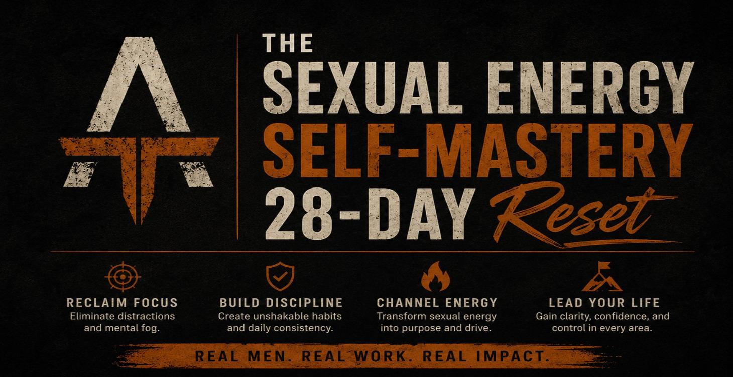 The Sexual Energy Self-Mastery 28-Day Reset