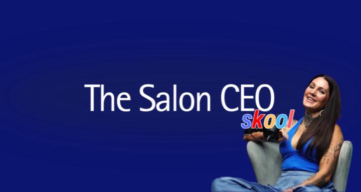The Salon CEO Skool