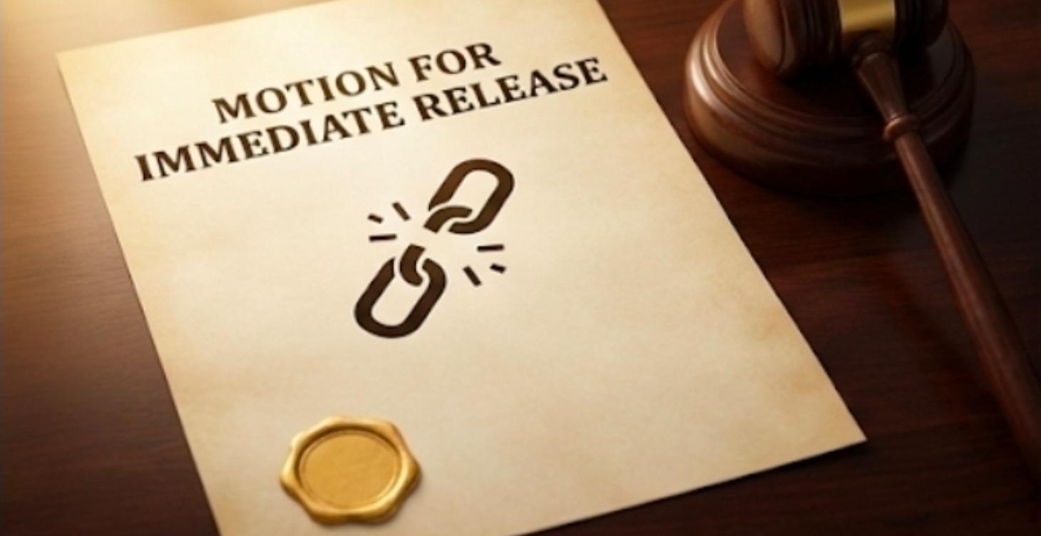 Motion for Immediate Release