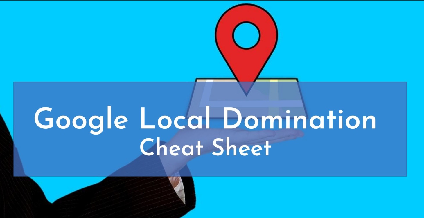 How to Dominate Google in Your Area
