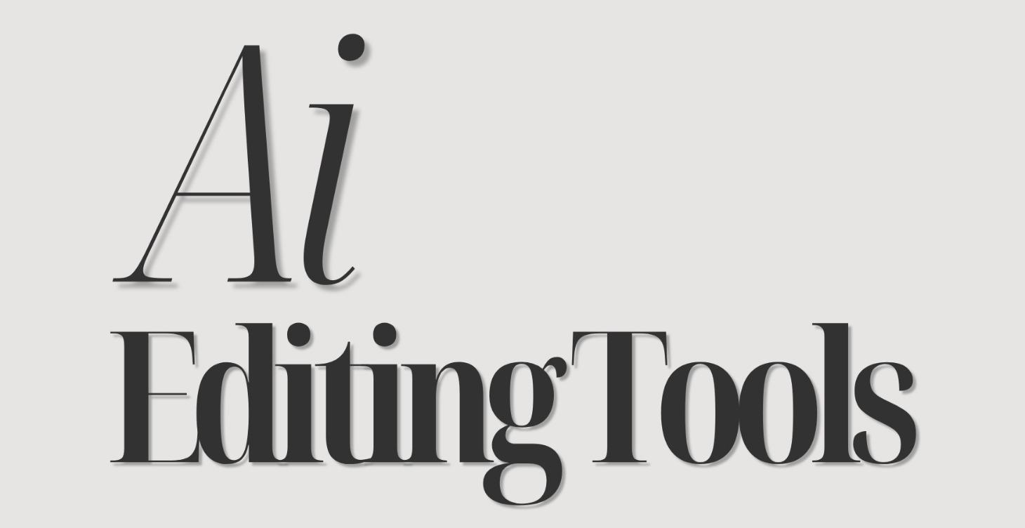 Ai Editing Tools