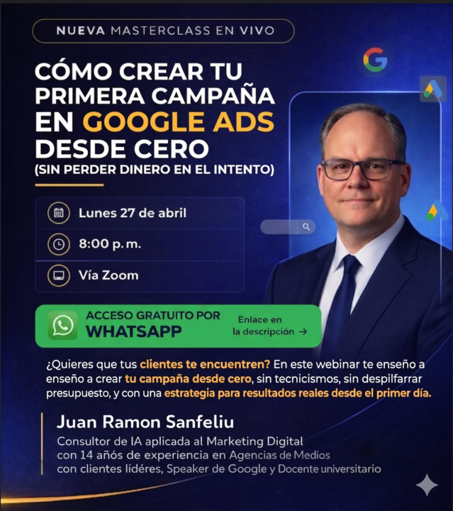 PROXIMO WEBINAR : Tu primera campaña de Google Ads