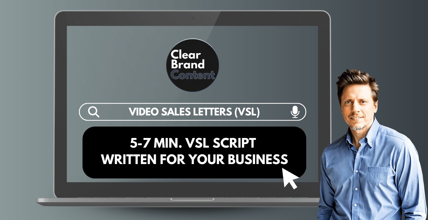 Video Sales Letter Script (VSL): 5-7 Minutes Long