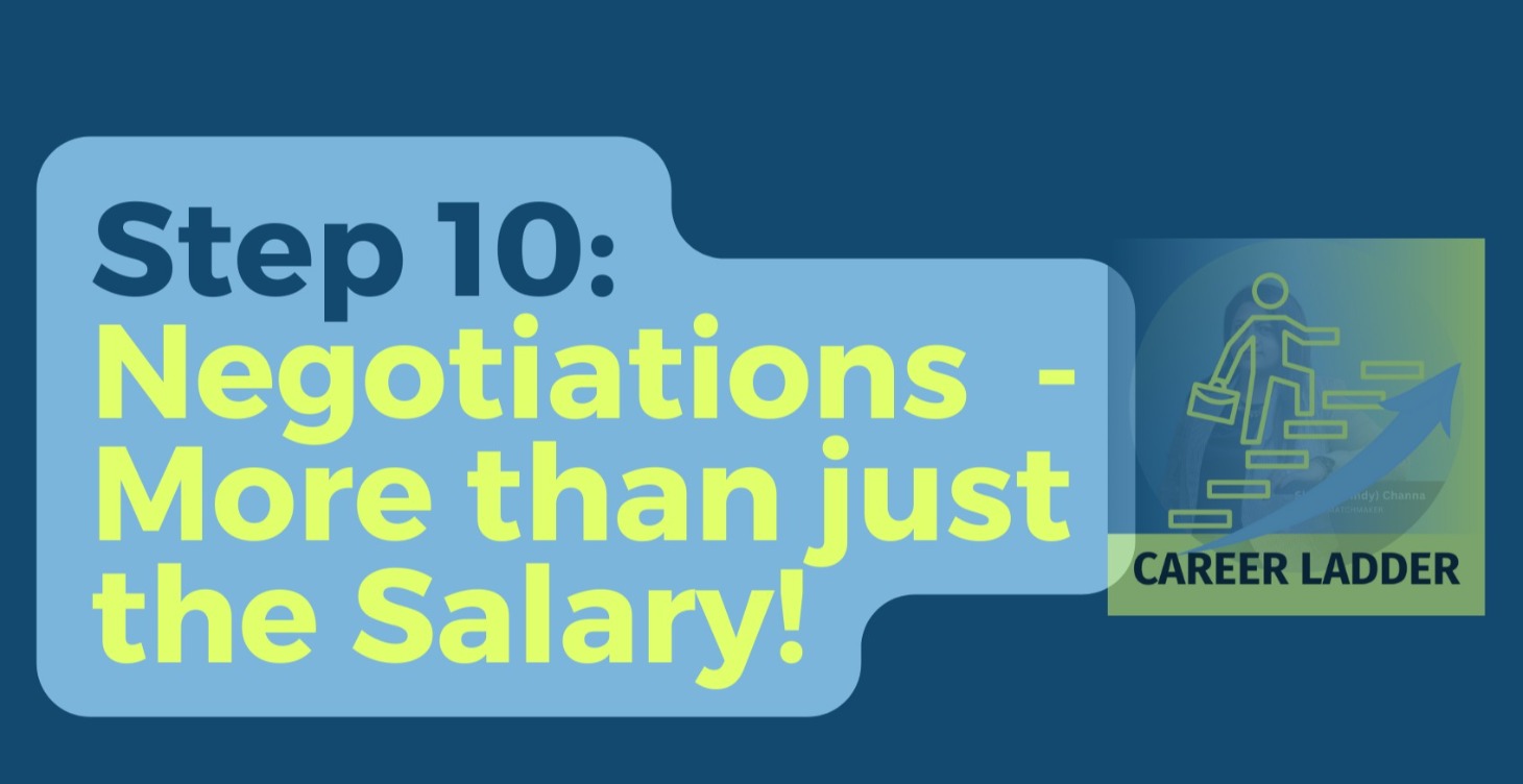 Step 10: Negotiations - More than just the Salary!