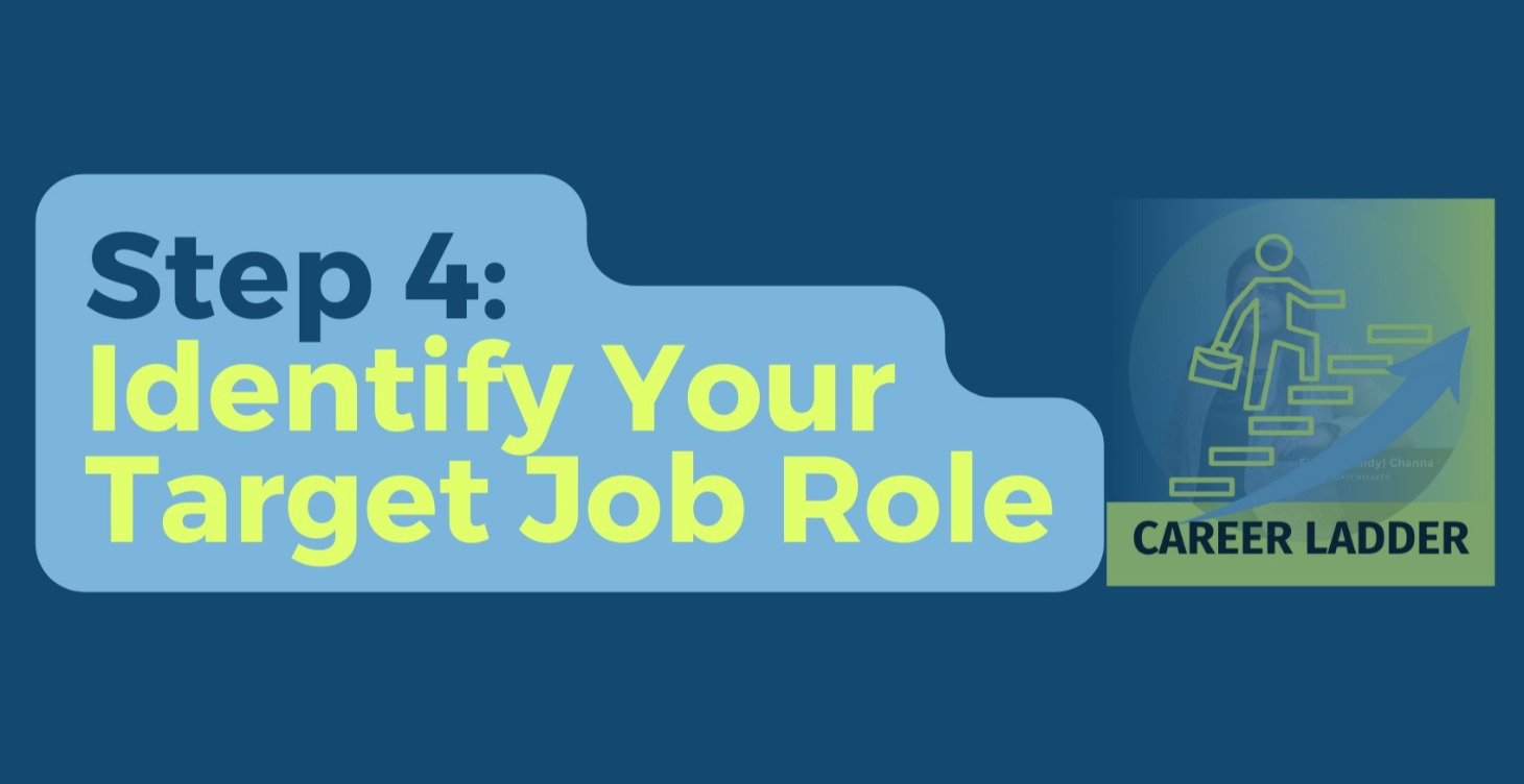 Step 4: Identify Your Target Job Role