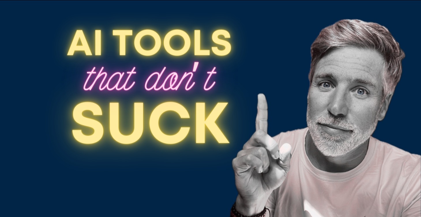 AI Tools That Don't Suck