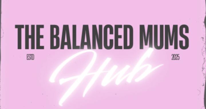 The Balanced Mums Hub