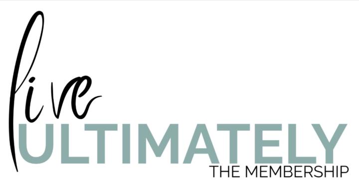 Live Ultimately Membership