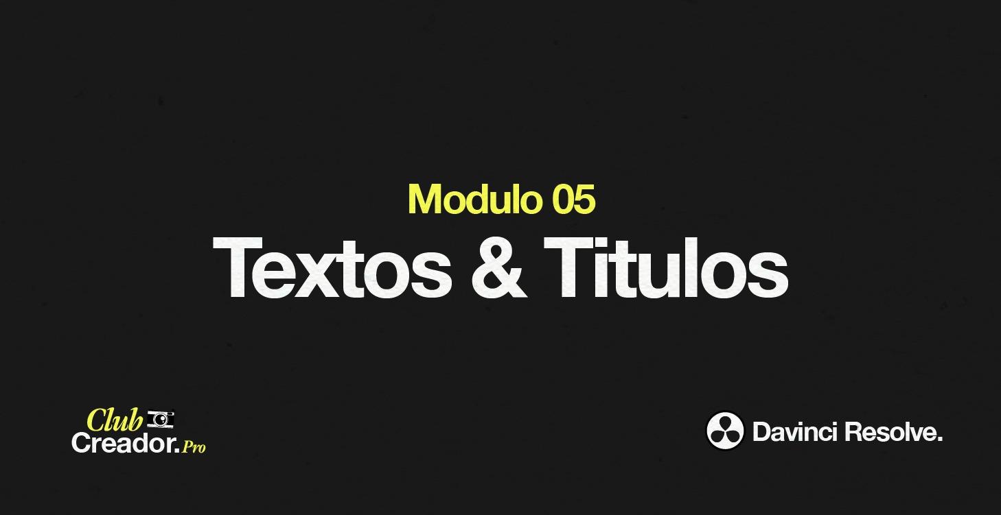 Modulo 5 - Texto y Títulos