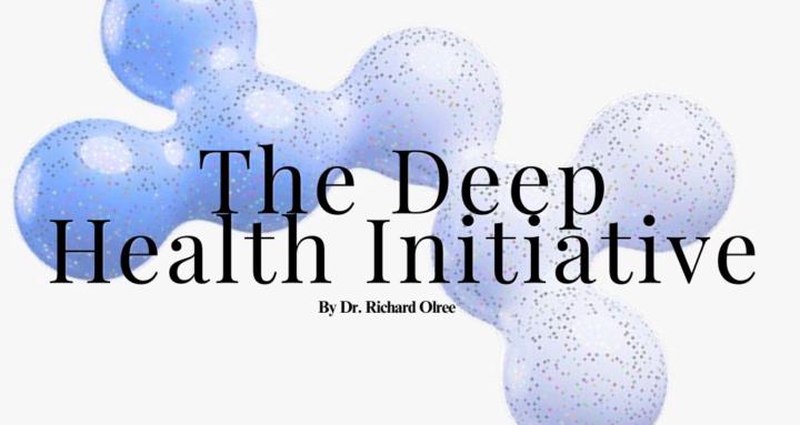 The Deep Health Initiative