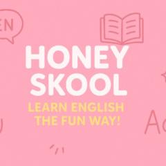 Honey Skool