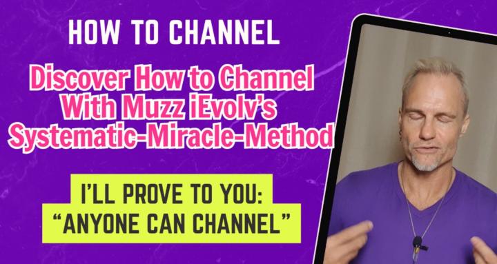 How to Channel