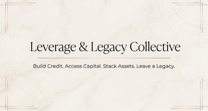 Leverage & Legacy Collective