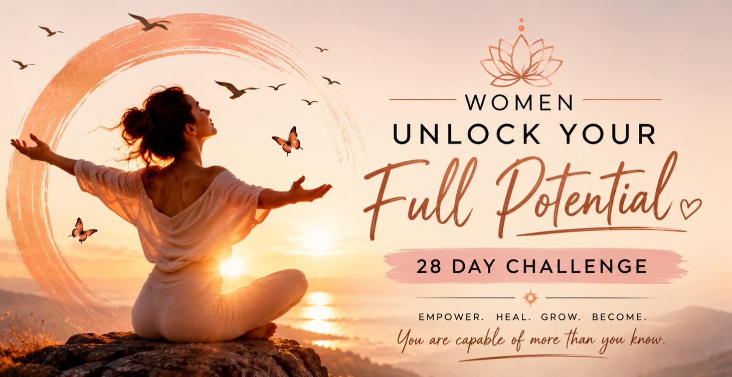 ✨ 28-Day Unlock Your True Potential ✨