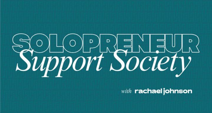 Solopreneur Support Society