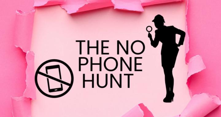 The No Phone Hunt 📵