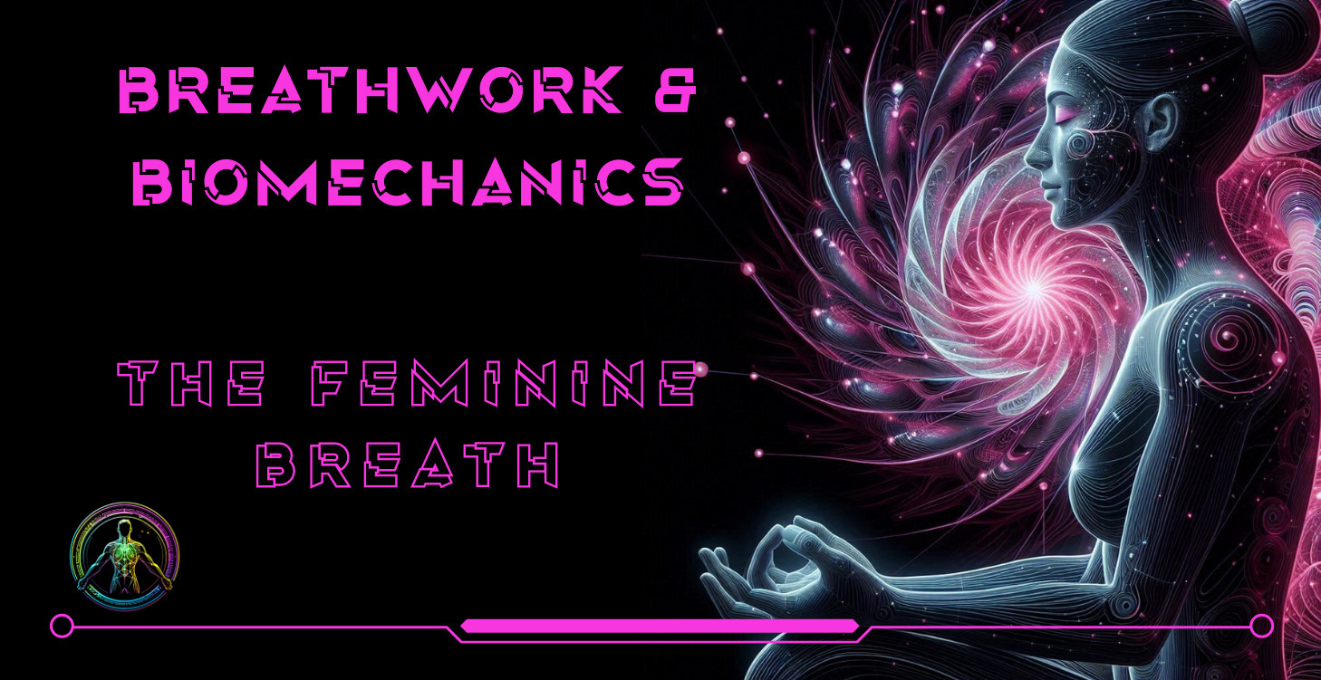 THE FEMININE BREATH