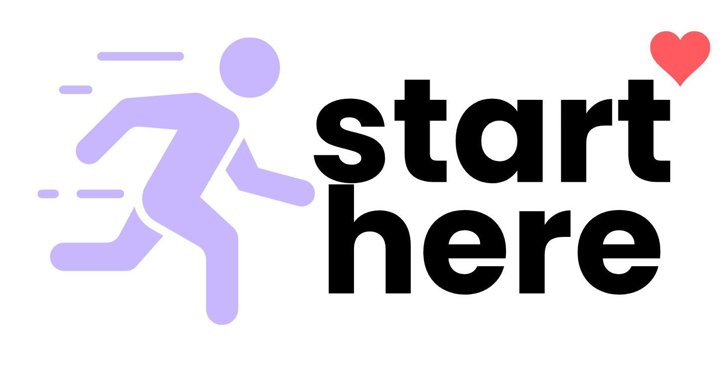 Start Here: Your First Month