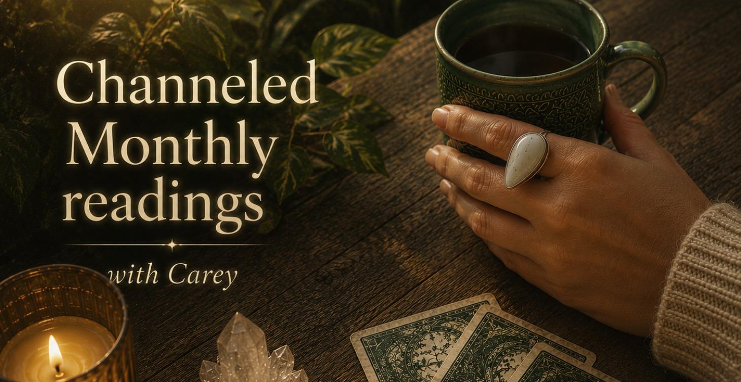 Channeled Readings with Carey