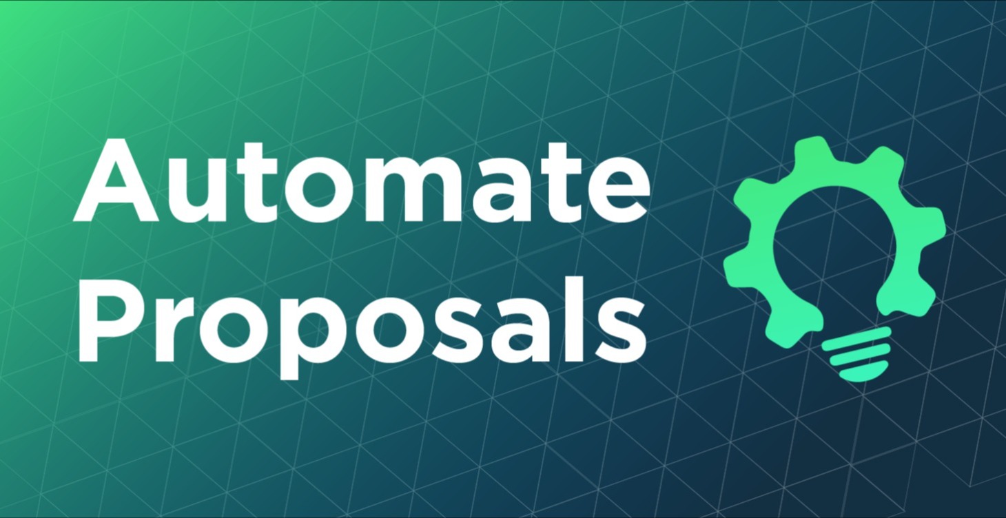 Automate Proposals