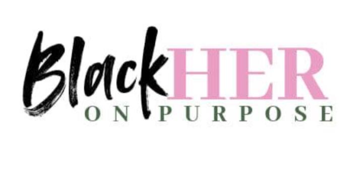 BlackHER on Purpose