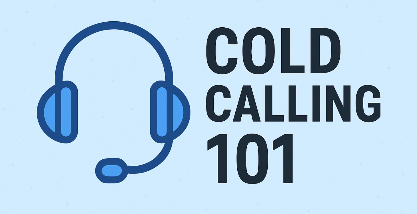 Cold Calling 101 - 5 Steps